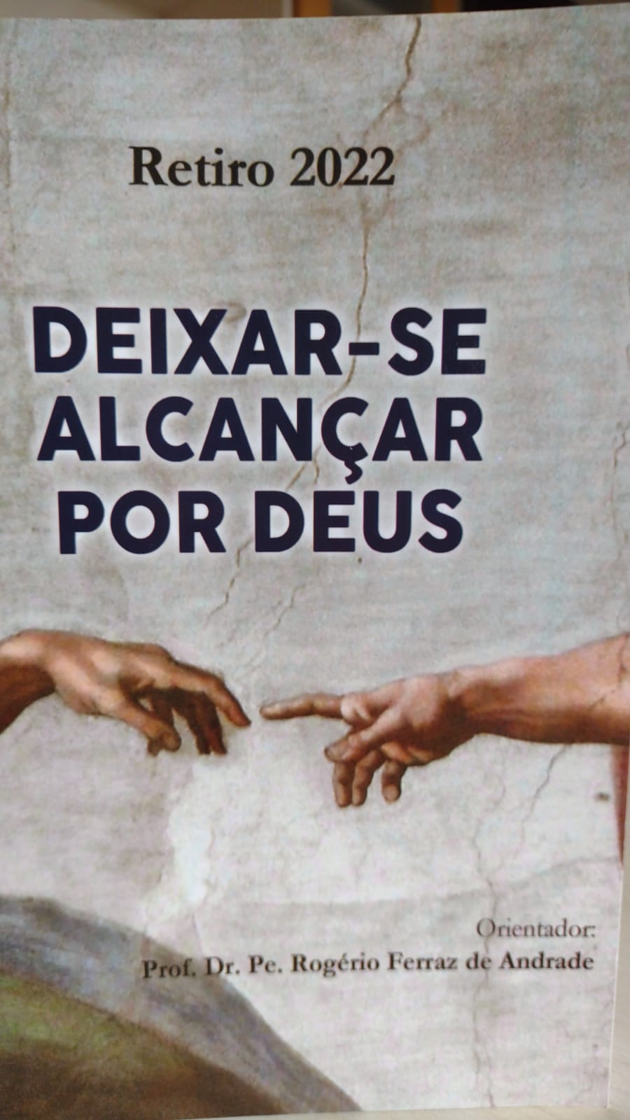 RETIRO ANUAL DE SETEMBRO 2022 RETIRO ANUAL DE SETEMBRO 2022